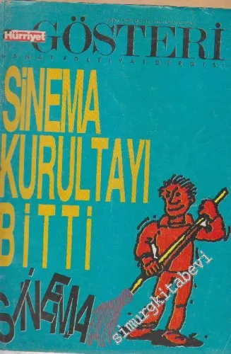 Hürriyet Gösteri Sanat Edebiyat Dergisi -  Dosya: Sinema Kurultayı Bitti - Sayı: 115      Haziran