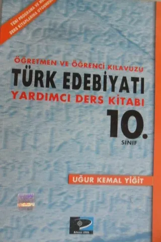 Öğretmen Ve Öğrenci Kılavuzu Türk Edebiyatı Yardımcı Ders Kitabı 10. Sınıf