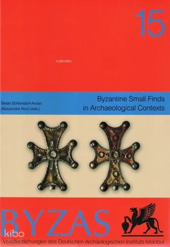 BYZAS 15 Byzantine Small Finds