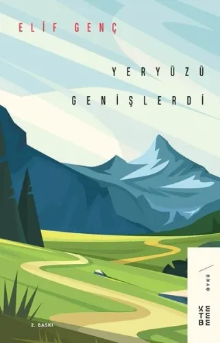 Yeryüzü Genişlerdi