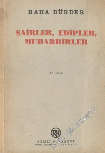 Şairler, Edipler, Muharrirler -