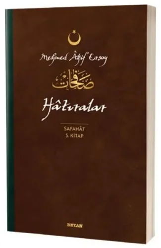 Hatıralar - Safahat 5. Kitap;( Osmanlıca, Latince ve Günümüz Türkçesi )