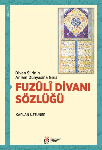 Fuzûlî Divanı Sözlüğü Kaplan Üstüner