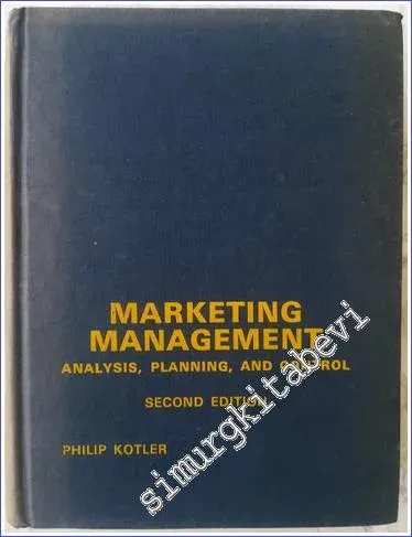 Marketing Management : Analysis Planning and Control - Second Edition [Signed] -        1972