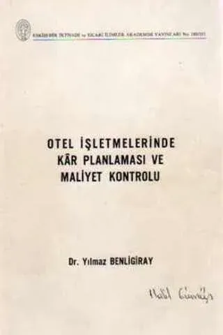 Otel İşletmelerinde Kar Planlaması ve Maliyet Kontrolü