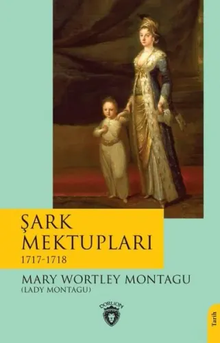 Şark Mektupları / 1717-1718