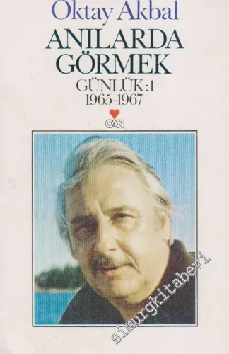 Anılarda Görmek - Günlük 1: 1965 - 1967  -        1989