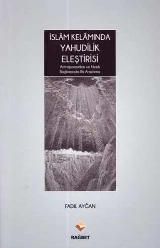 İslâm Kelâmında Yahudilik Eleştirisi