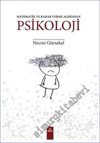 Psikoloji : Matematik ve Karar Verme Açısından -        2023