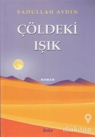 Çöldeki Işık