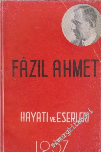 Fâzıl Ahmet Aykaç: Hayatı ve Eserleri -        1937