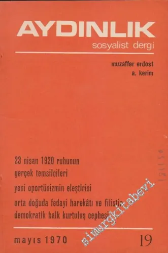 Aydınlık Aylık Sosyalist Dergi - Sayı: 19, Mayıs 1970