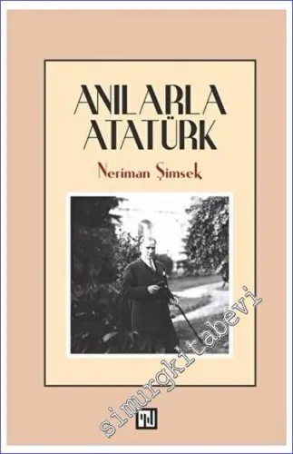 Anılarla Atatürk -        2023