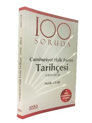 100 Soruda Cumhuriyet Halk Partisi Tarihçesi