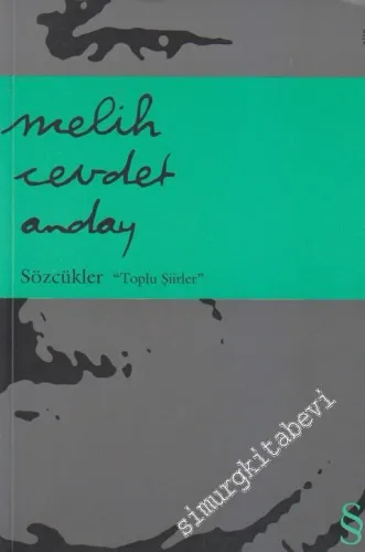 Sözcükler - Toplu Şiirler -