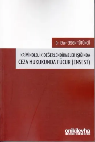 Ceza Hukukunda Fücur ( ENSEST )