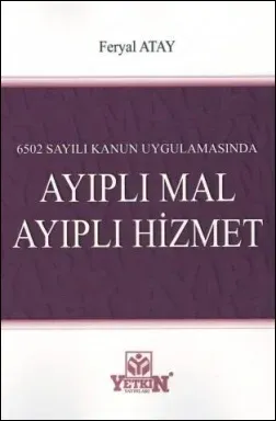 Ayıplı Mal Ayıplı Hizmet