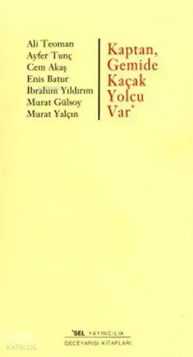Kaptan Gemide Kaçak Yolcu Var