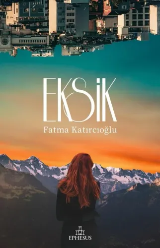 EKSİK - CİLTSİZ