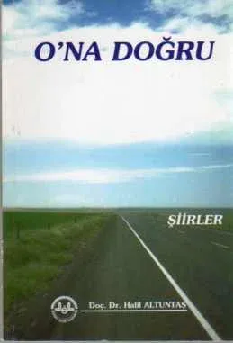 O'na Doğru