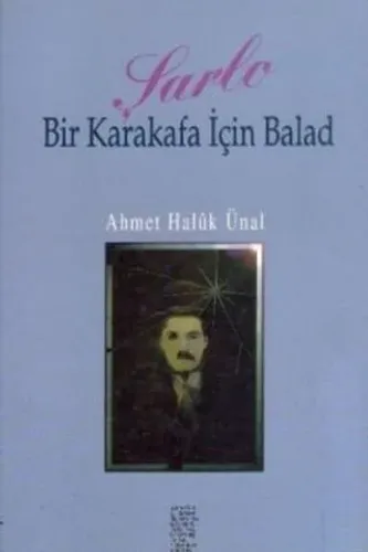 Şarlo Bir Karakafa İçin Balad
