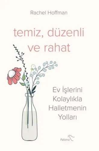 Temiz, Düzenli Ve Rahat