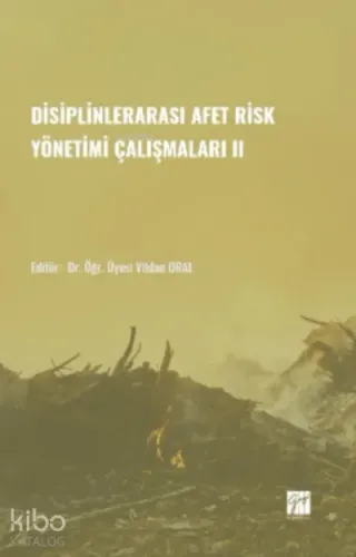 Disiplinlerarası Afer Risk Yönetimi Çalışmaları II