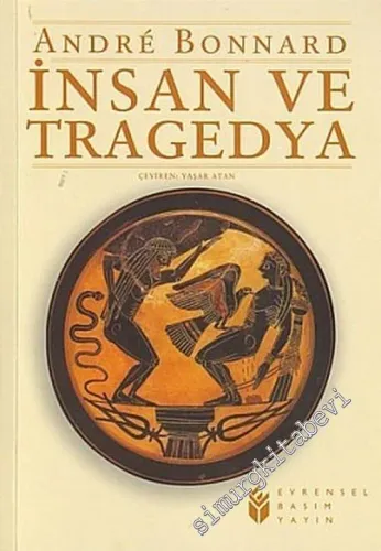 İnsan ve Tragedya -        2004