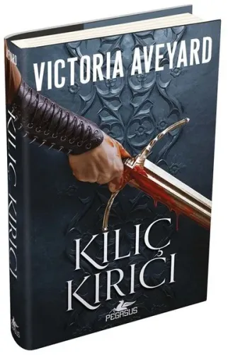 Kılıç Kırıcı - Diyar Yıkıcı 2 (Ciltli)