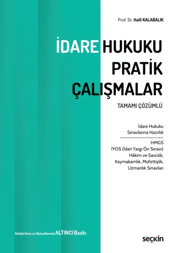 İdare Hukuku Pratik Çalışmalar