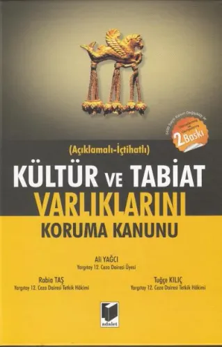 Kültür ve Tabiat Varlıklarını Koruma Kanunu