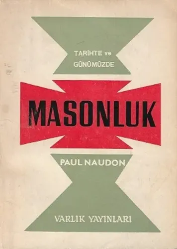 Tarihte ve Günümüzde Masonluk