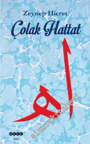 Çolak Hattat -         2016