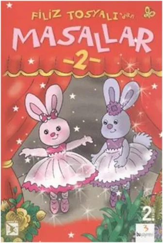 Filiz Tosyalı'dan Masallar - 2