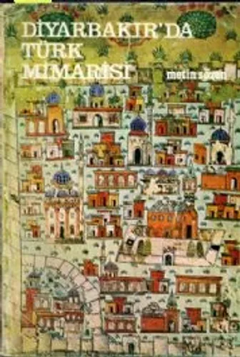 Diyarbakır'da Türk Mimarisi