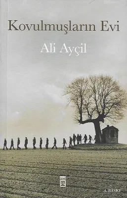 Kovulmuşların Evi