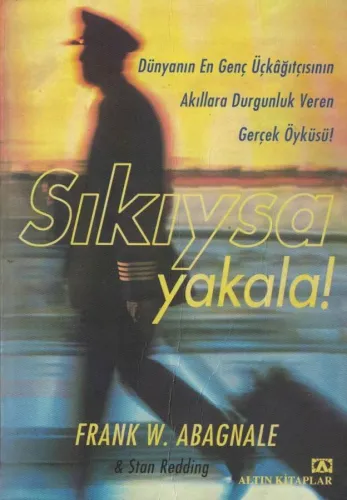 Sıkıysa Yakala