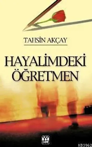Hayalimdeki Öğretmen