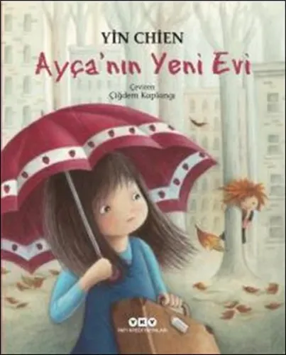 Ayça'nın Yeni Evi (9-12 Yaş)
