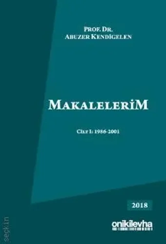 Makalelerim Cilt I: (1986–2001)