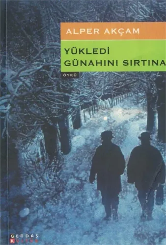Yükledi Günahı Sırtına