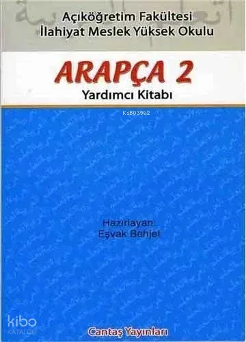 Açıköğretim Fakültesi Arapça 2 Yardımcı Kitabı