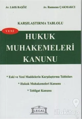 Karşılaştırma Tablolu Hukuk Muhakemeleri Kanunu