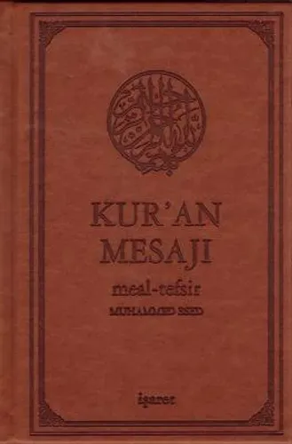 Kur'an Mesajı Meal-Tefsir (Orta Boy Mushaflı)