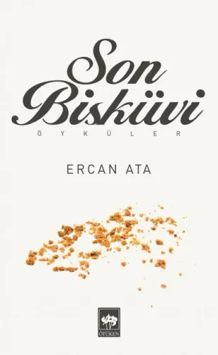 Ötüken Kitap | Son Bisküvi Ercan Ata