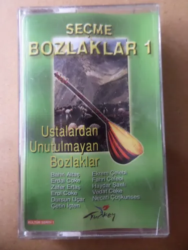 Seçme Bozlaklar 1 (Kaset) Ustalardan Unutulmayan Bozlaklar