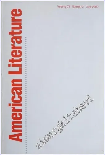 American Literature - Number: 2  Vol: 74    June  2002