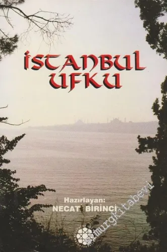 İstanbul Ufku - Güldeste -
