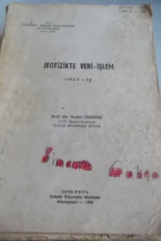 Jeofizikte Veri-İşlem Cilt1