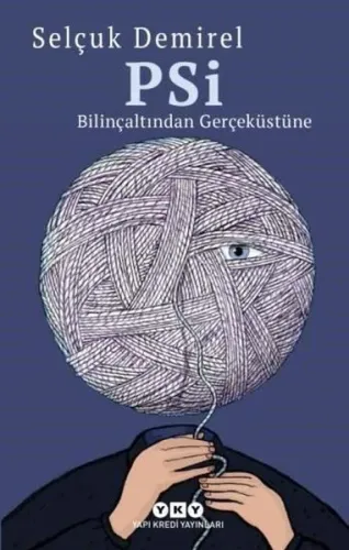 Psi-Bilinçaltından Gerçeküstüne